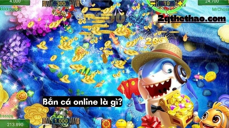 Bắn cá online là gì?
