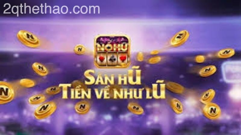 Chơi Nổ Hũ Miễn Phí là trò chơi mang tính giải trí những cũng mang lại phần thưởng lớn