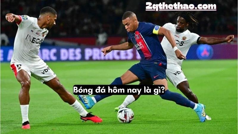 bong-da-hom-nay-1