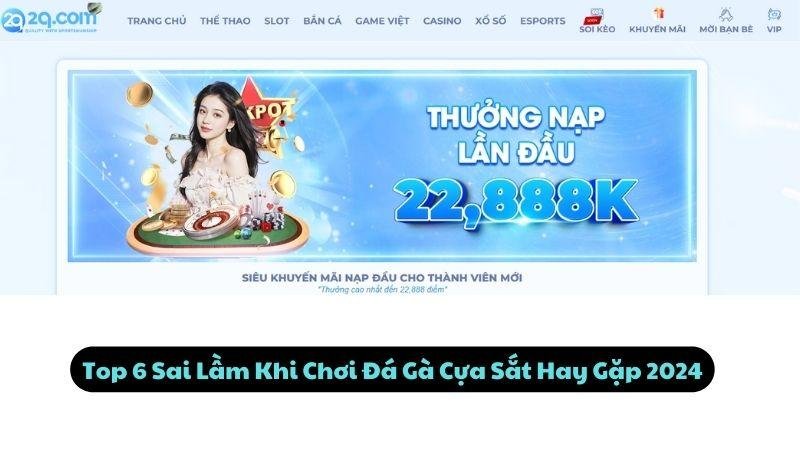 Top 6 Sai Lầm Khi Chơi Đá Gà Cựa Sắt Hay Gặp 2024