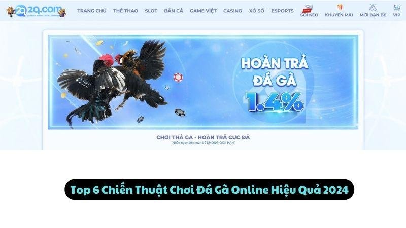Top 6 Chiến Thuật Chơi Đá Gà Online Hiệu Quả 2024