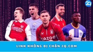 link-khong-bi-chan-2q-com